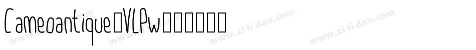 Cameoantique-VLPw字体转换