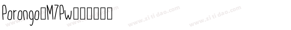 Porongo-M7Pw字体转换