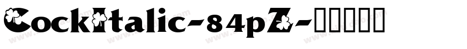 CockItalic-84pZ字体转换