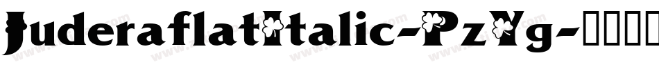 JuderaflatItalic-PzYg字体转换