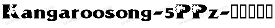 Kangaroosong-5PPz字体转换