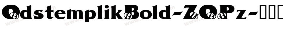 OdstemplikBold-ZOPz字体转换