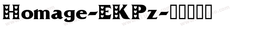 Homage-EKPz字体转换