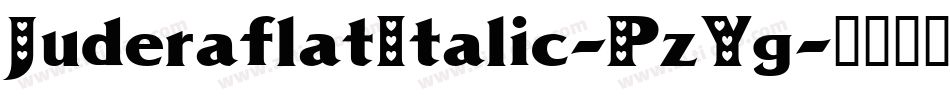 JuderaflatItalic-PzYg字体转换