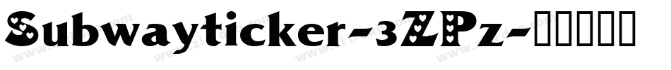 Subwayticker-3ZPz字体转换