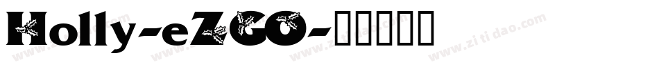 Holly-eZGO字体转换