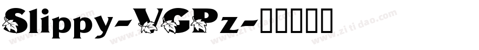 Slippy-VGPz字体转换