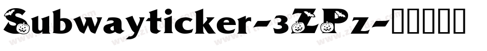 Subwayticker-3ZPz字体转换