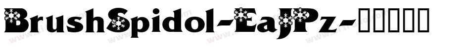 BrushSpidol-EaJPz字体转换