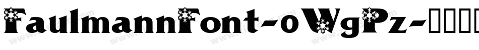 FaulmannFont-0WgPz字体转换