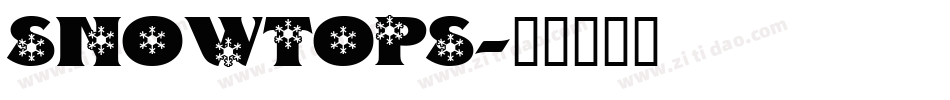 SNOWTOPS字体转换