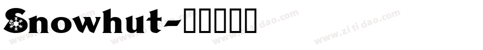 Snowhut字体转换