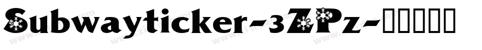 Subwayticker-3ZPz字体转换