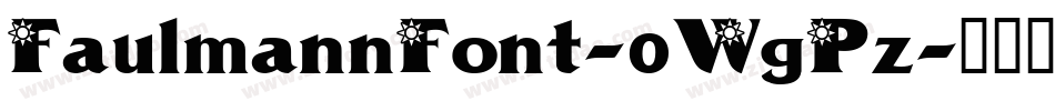 FaulmannFont-0WgPz字体转换