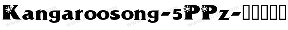 Kangaroosong-5PPz字体转换