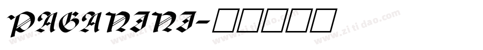 PAGANINI字体转换
