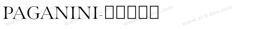 PAGANINI字体转换