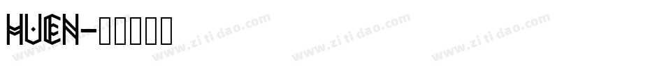 HUEN字体转换