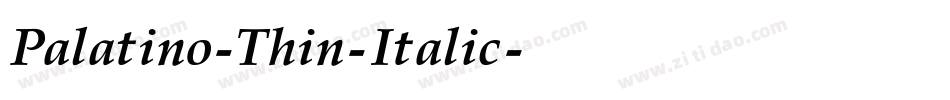Palatino-Thin-Italic字体转换