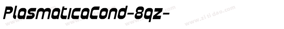 PlasmaticaCond-8qz字体转换