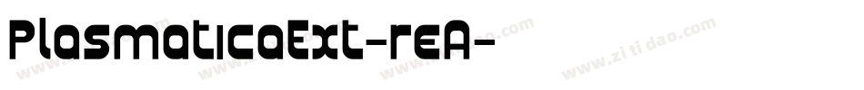 PlasmaticaExt-reA字体转换