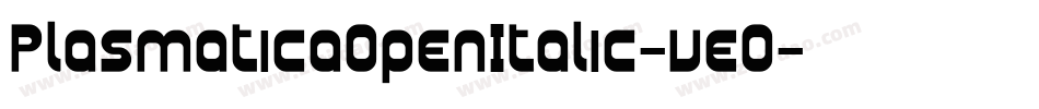 PlasmaticaOpenItalic-veO字体转换