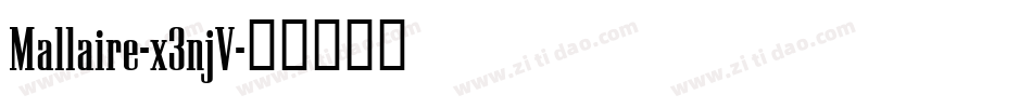 Mallaire-x3njV字体转换