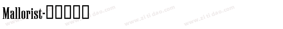 Mallorist字体转换