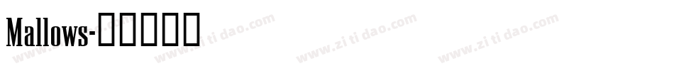 Mallows字体转换