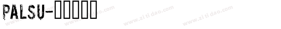 Palsu字体转换