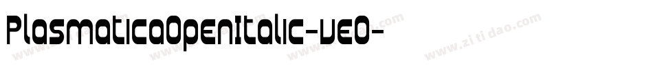 PlasmaticaOpenItalic-veO字体转换