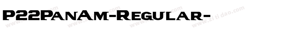 P22PanAm-Regular字体转换