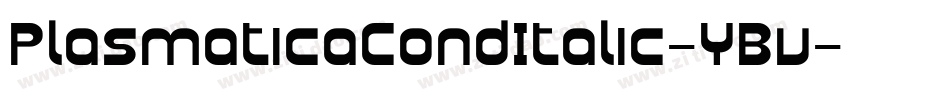 PlasmaticaCondItalic-YBv字体转换