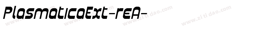PlasmaticaExt-reA字体转换