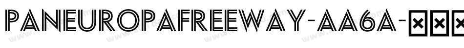 PaneuropaFreeway-aa6a字体转换