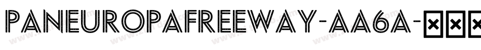 PaneuropaFreeway-aa6a字体转换