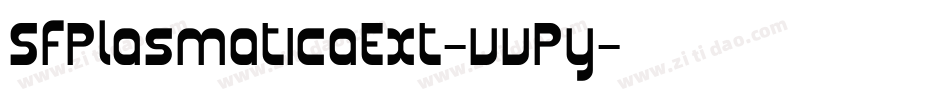SfPlasmaticaExt-vvPy字体转换 SfPlasmaticaExt-vvPy字体转换