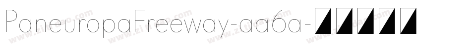 PaneuropaFreeway-aa6a字体转换