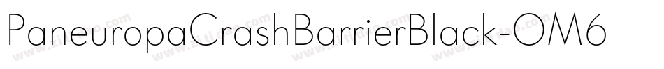 PaneuropaCrashBarrierBlack-OM6O字体转换 PaneuropaCrashBarrierBlack-OM6O字体转换
