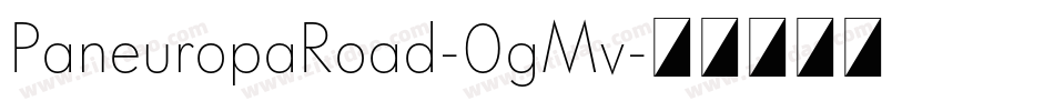 PaneuropaRoad-0gMv字体转换