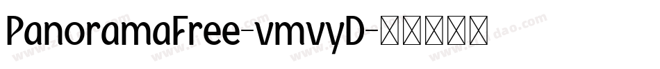 PanoramaFree-vmvxD字体转换 PanoramaFree-vmvxD字体转换
