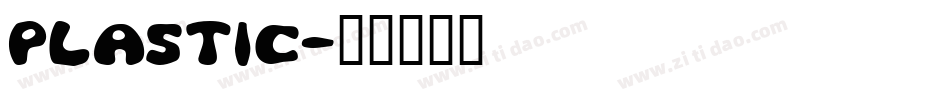 Plastic字体转换