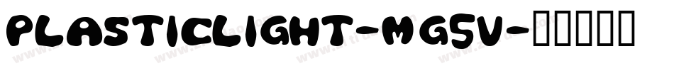 PlasticLight-Mg5v字体转换
