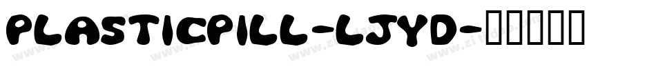 PlasticPill-lJyd字体转换