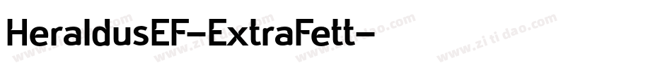 HeraldusEF-ExtraFett字体转换