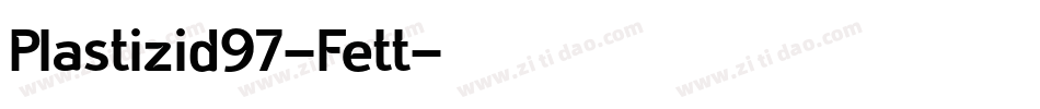 Plastizid97-Fett字体转换