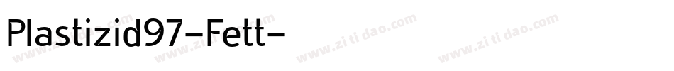 Plastizid97-Fett字体转换