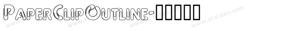 PaperClipOutline字体转换