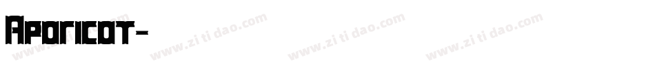 Aporicot字体转换