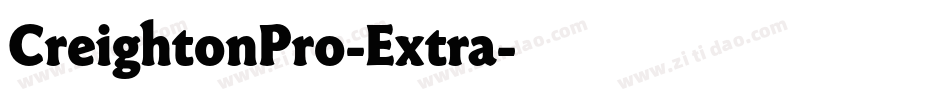 CreightonPro-Extra字体转换